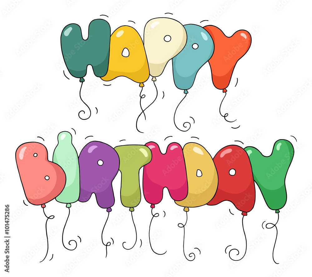 Cute colorful bubble shaped phrase - Happy Birthday. Cartoon air ...