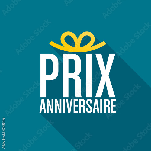 prix anniversaire