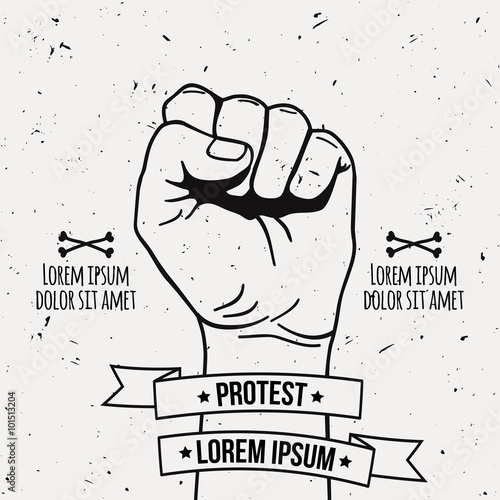 Vector monochrome illustration of clenched fist held high in protest with ribbon and place for text. Grunge poster.