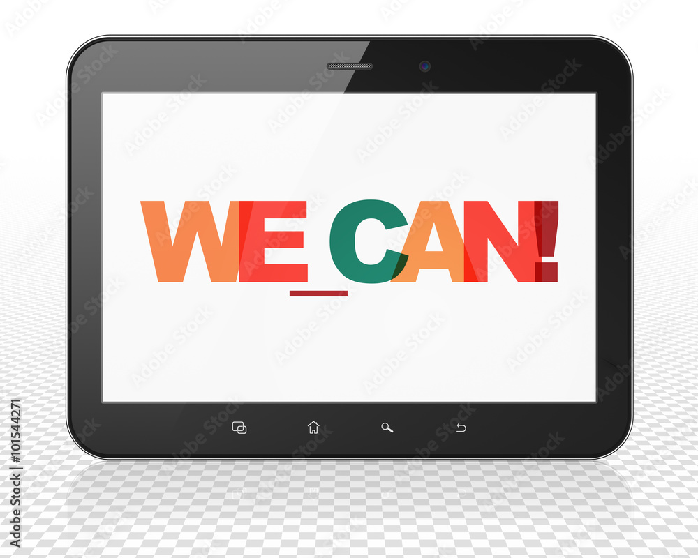 Finance concept: Tablet Pc Computer with We can! on display Finance concept: Tablet Pc Computer with We can! on display