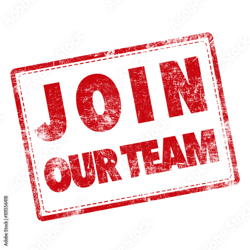 stamp word "Join our team" ...