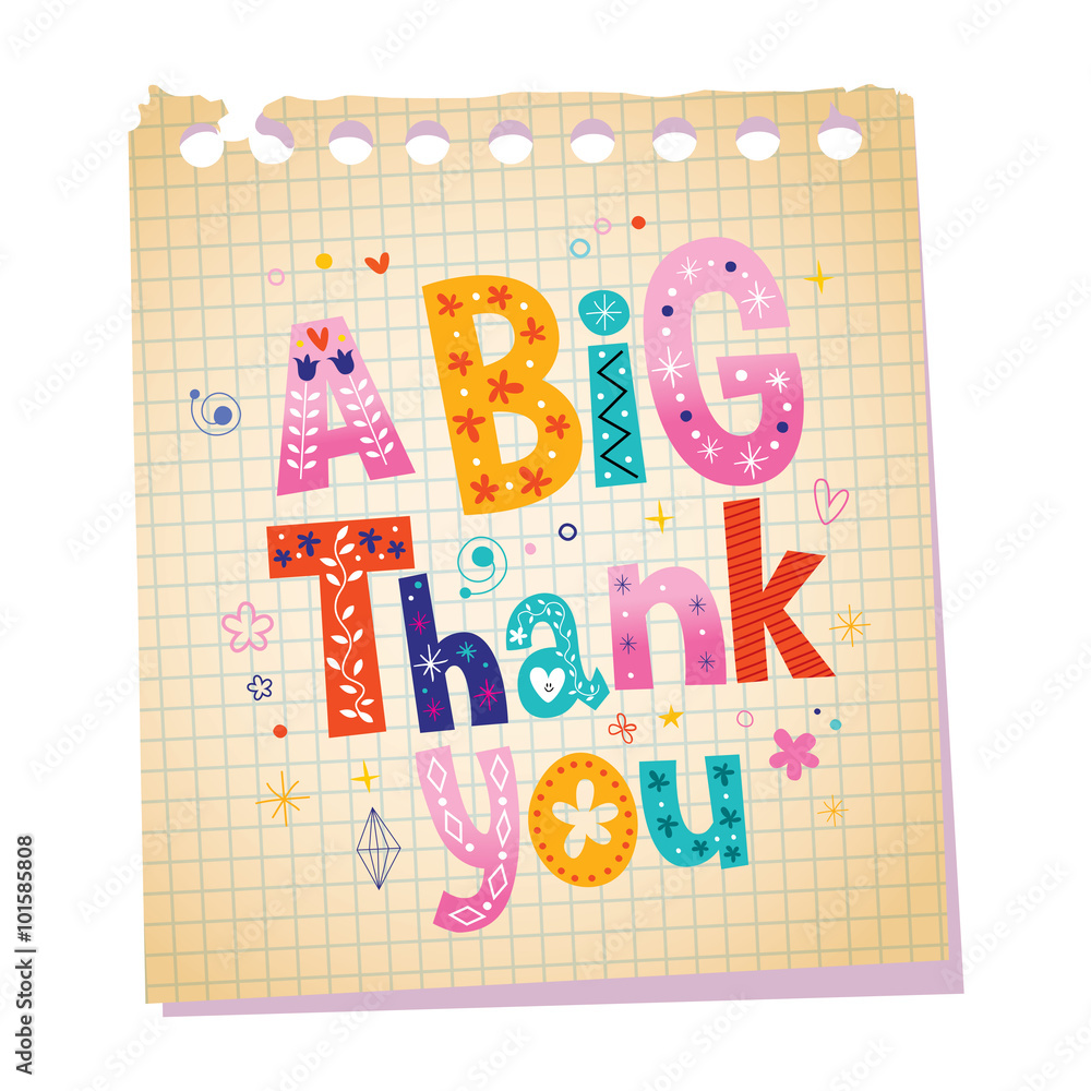a big thank you notepad paper message with unique hand lettering a big thank you notepad paper message with unique hand lettering