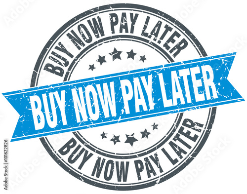 buy now pay later blue round grunge vintage ribbon stamp
