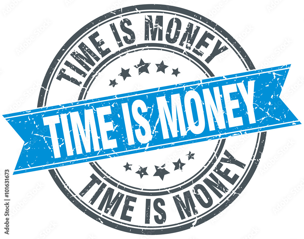 Fototapeta premium time is money blue round grunge vintage ribbon stamp
