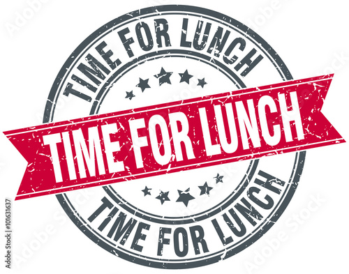 time for lunch red round grunge vintage ribbon stamp
