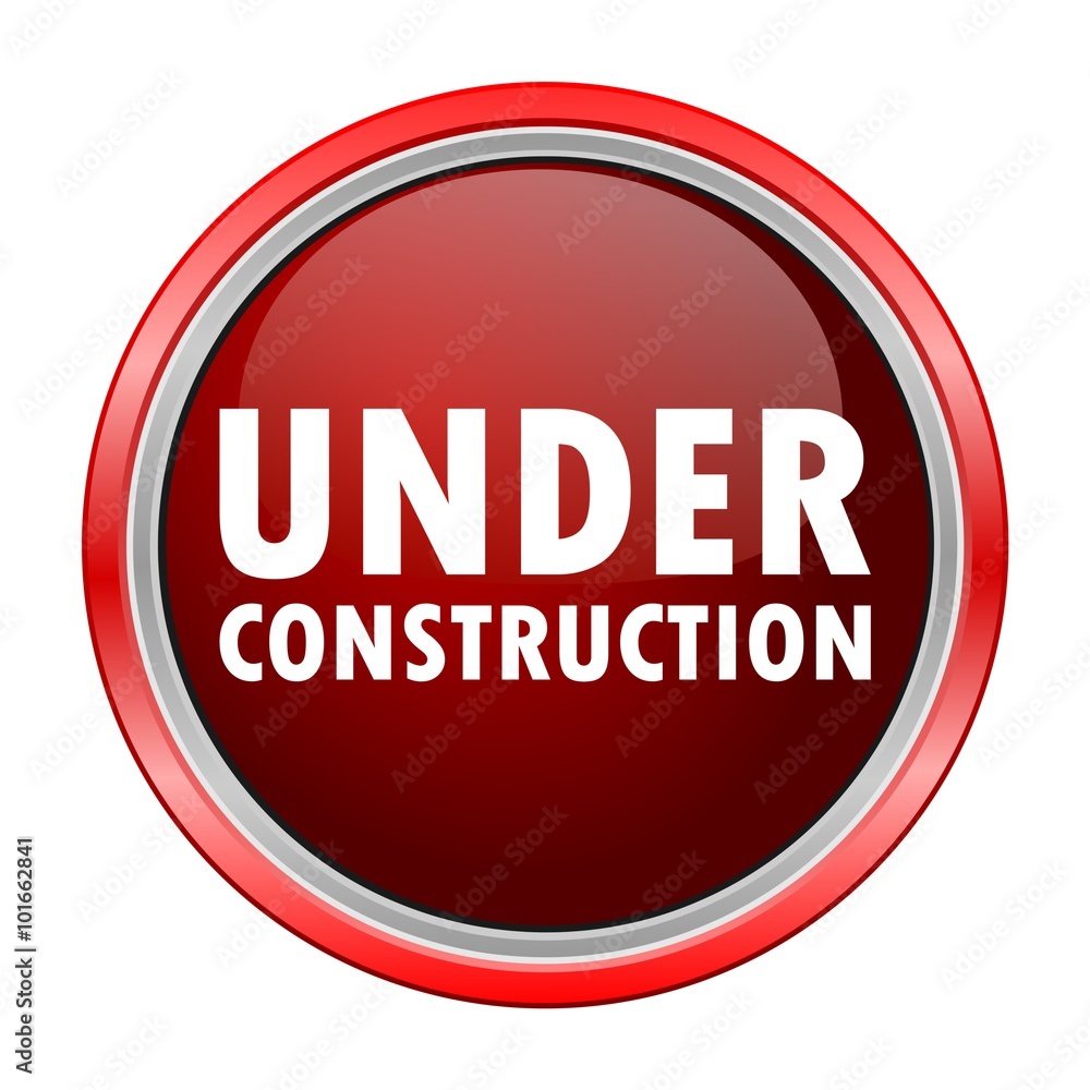 Under Construction round metallic red button Under Construction round metallic red button