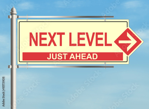 Next Level. Road sign on sky background. Raster