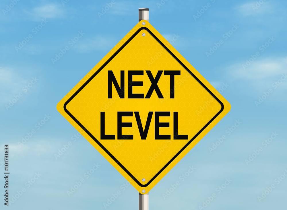 Next Level. Road sign on sky background. Raster Next Level. Road sign on sky background. Raster