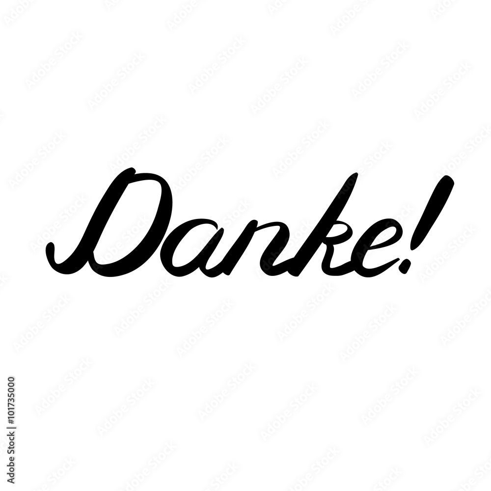 Danke. Thank you in German, brush hand lettering. Danke. Thank you in German, brush hand lettering.