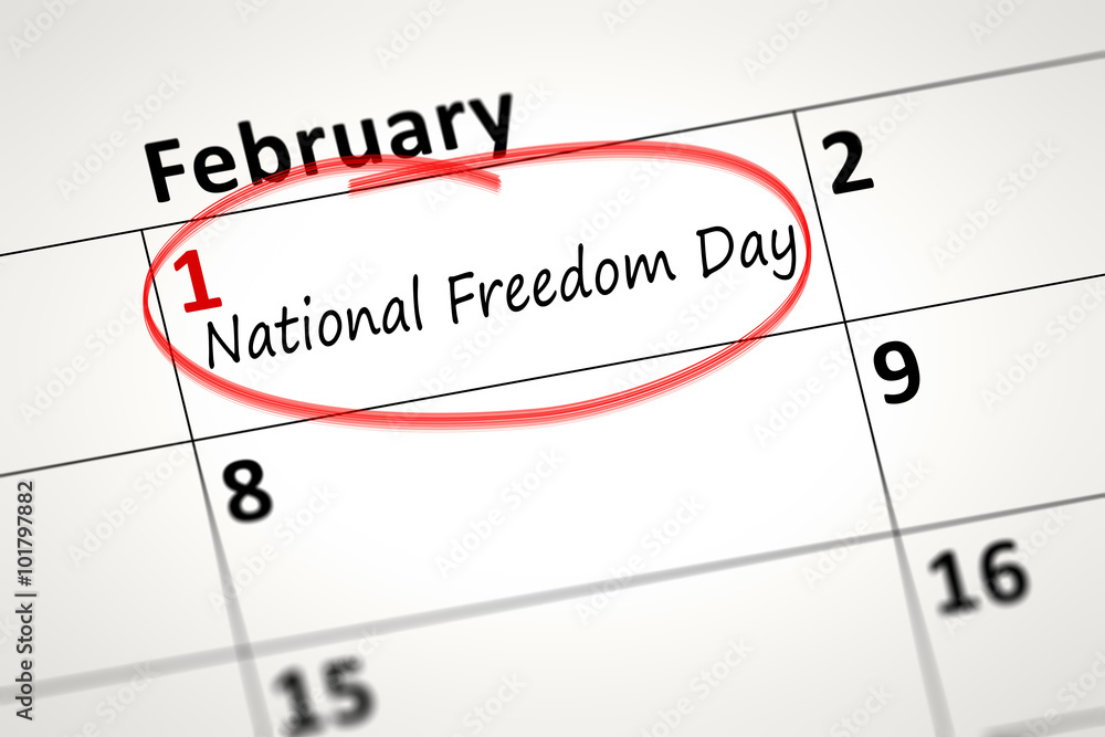 National Freedom Day first of February National Freedom Day first of February