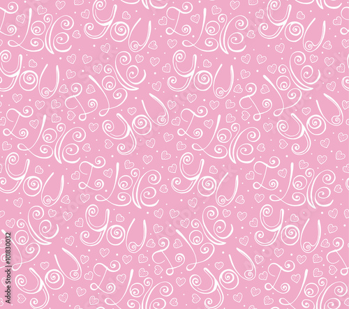 Vector hand drawn lettering I Love You in pink Valentine Day seamless pattern, romantic background