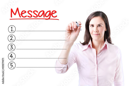 Fotografie Business woman writing blank Message list. Isolated on white.