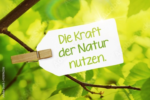 Die Kraft der Natur nutzen. photo