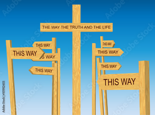 Way, Truth and Life Sign Among Road Signs