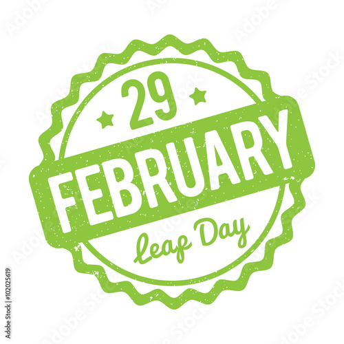 29 February Leap Day rubber stamp green on a white background.