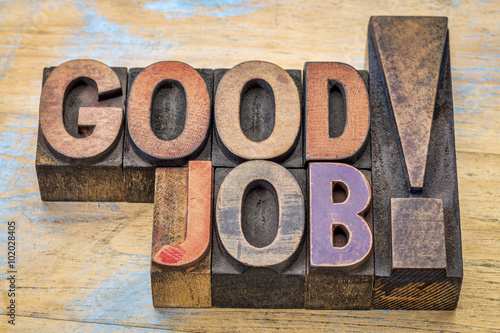 Φωτογραφία Good job compliment in wood type