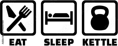 Kettlebell eat sleep