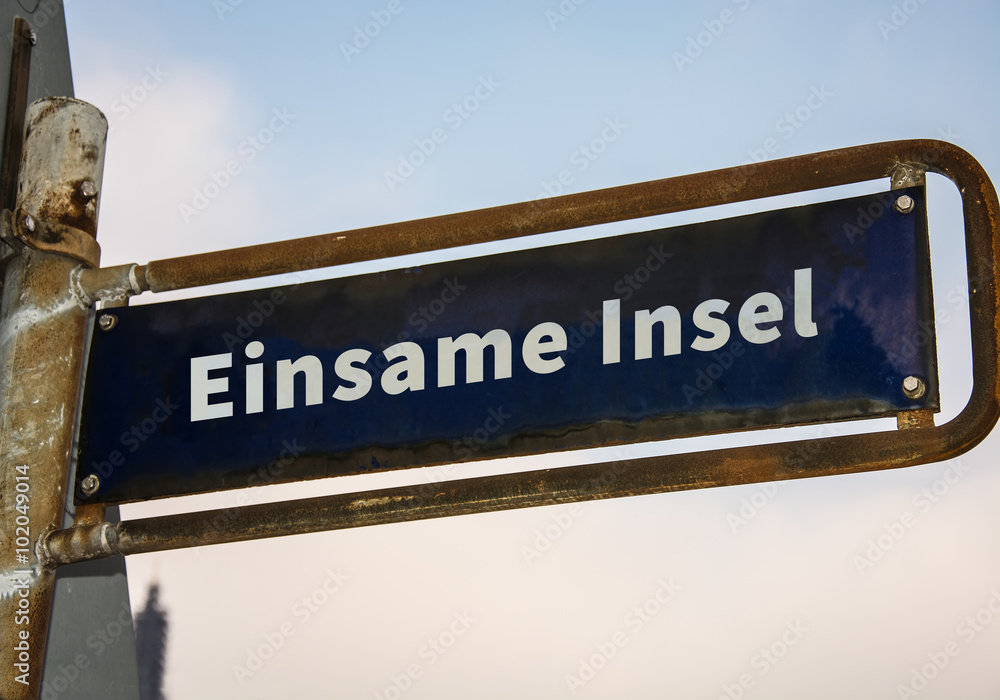 Obraz premium Schild 47 - Einsame Insel