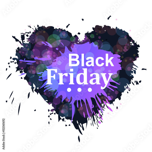 Black friday  card,banner text on a color bright blots ink in the form of heart ,themed design with different elements:sale,shoes ,heart gift,price tag,label,lipstick, discount 