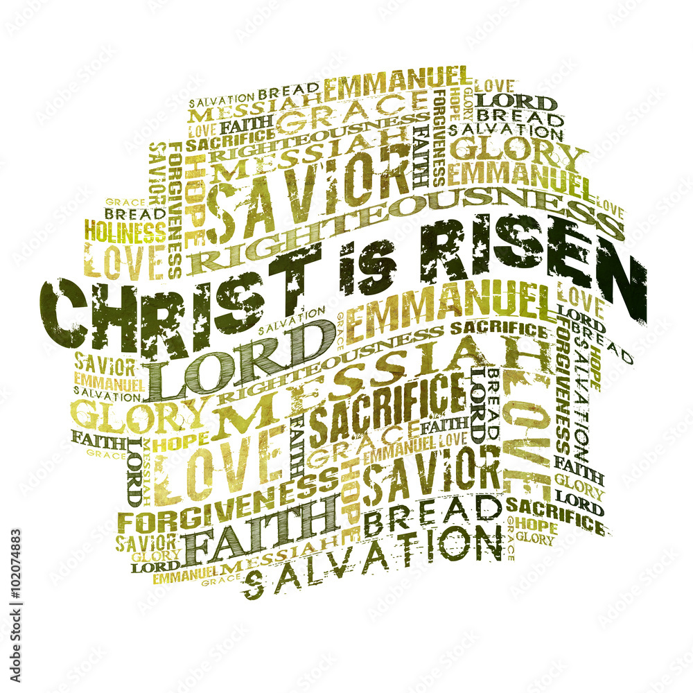 Obraz premium Christ Is Risen Religious Words isolated on white 