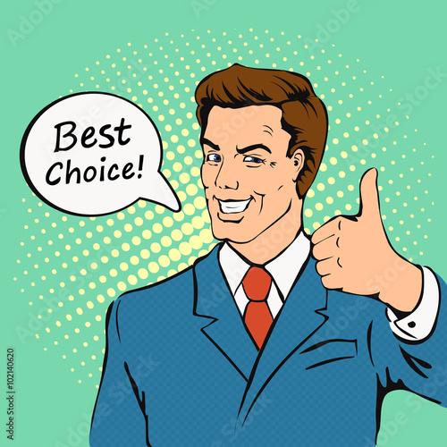 Businessman gives thumb up in retro comics style. Smile, finger agreement, best choice, 