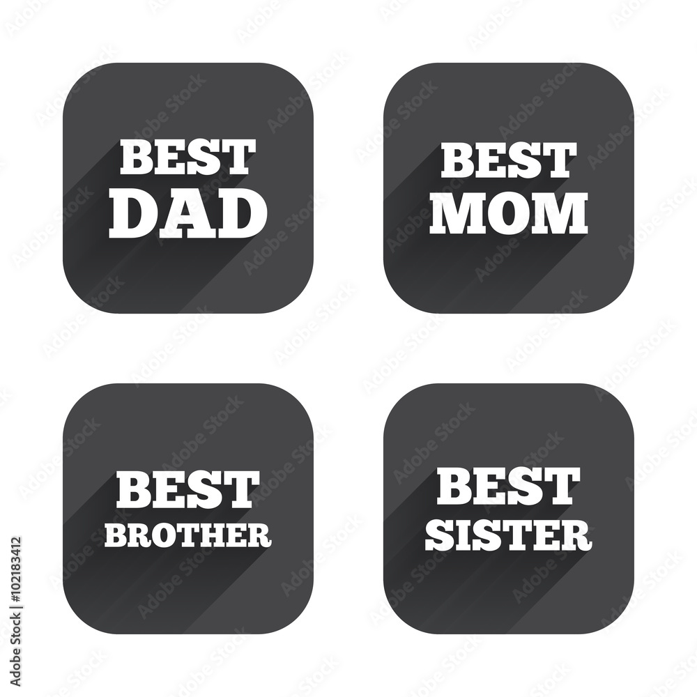 Best mom and dad, brother, sister icons. Best mom and dad, brother, sister icons.