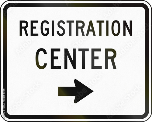 United States MUTCD emergency road sign - Registration center
