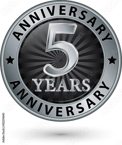 5 years anniversary silver label, vector illustration