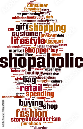 Shopaholic word cloud concept. Vector illustration