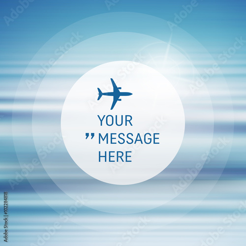 Round Frame with Place for Text. Abstract background with blue sky and clouds. Vector Frame with Airplane. Circle with Place for Text. Vector illustration. 