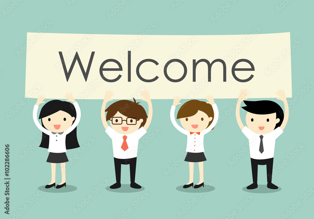 Business concept, Businessman and business women holding 'Welcome' signboard with green background. Business concept, Businessman and business women holding 'Welcome' signboard with green background.