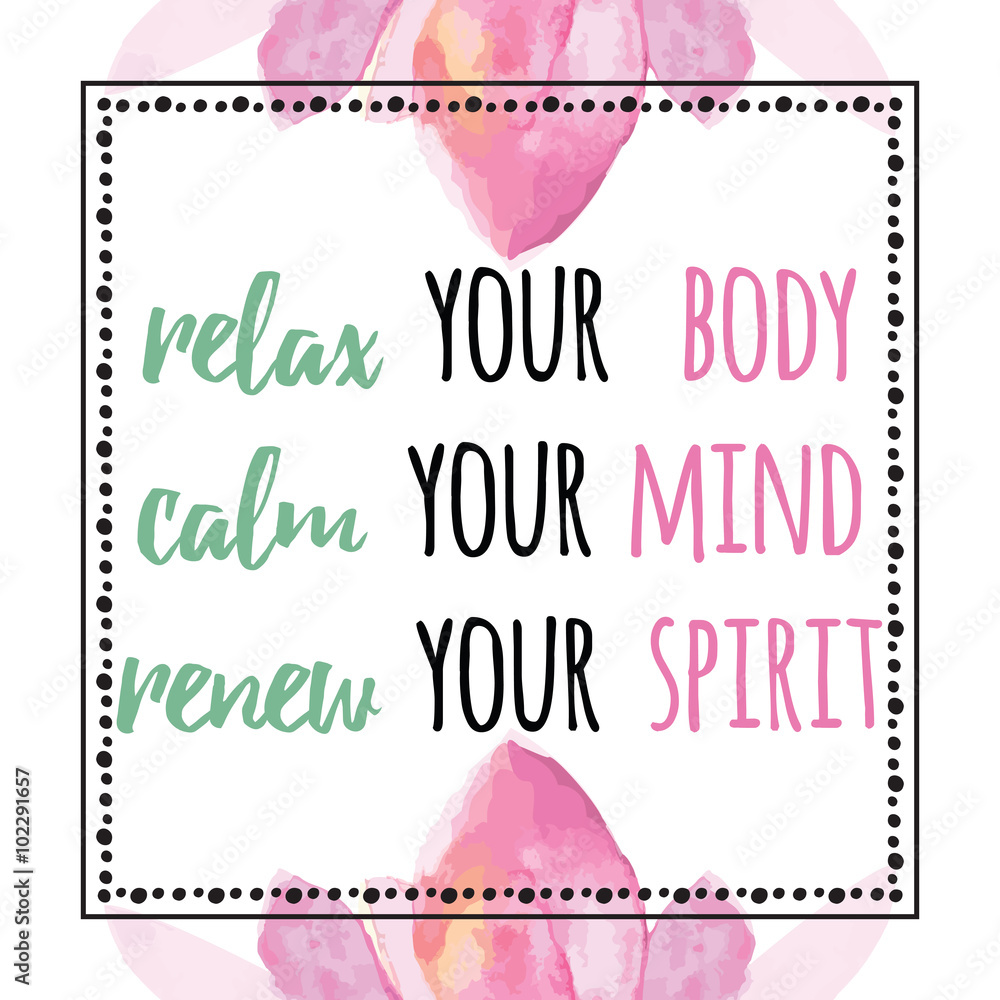 Inspiring card with inspiring SPA quote. Typographic beautiful banner