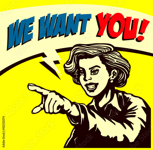 I want you! Retro businesswoman with pointing finger, job vacancy, we're hiring sign comic book style vector illustration, join our team