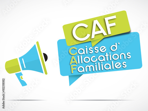 mégaphone : CAF