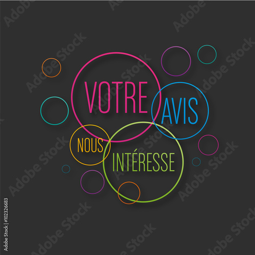 votre avis nous intéresse