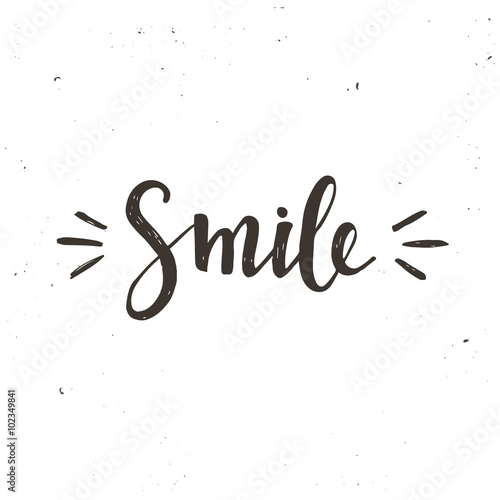 Smile. Hand drawn typography poster