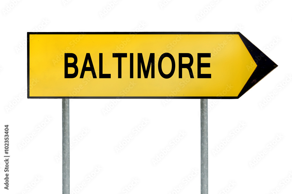 Yellow street concept sign Baltimore isolated on white Yellow street concept sign Baltimore isolated on white