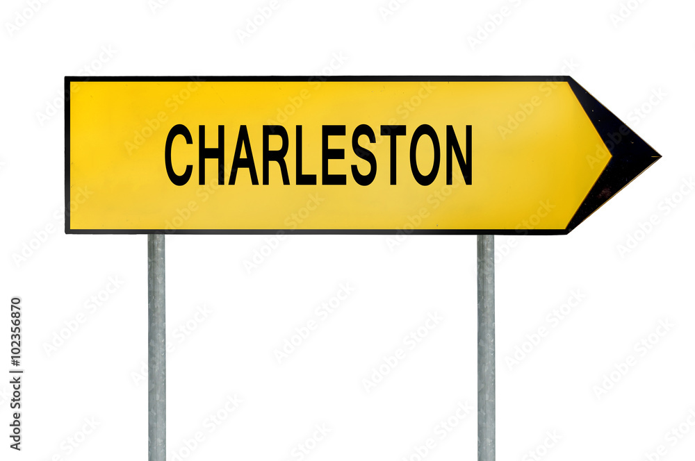 Yellow street concept sign Charleston isolated on white Yellow street concept sign Charleston isolated on white