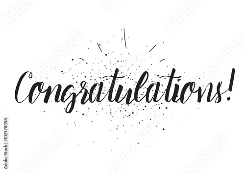 Congratulations inscription. Greeting card with calligraphy. Hand drawn design. Black and white.