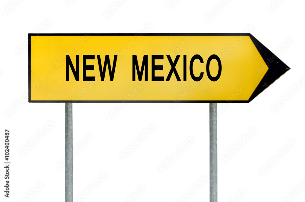 Yellow street concept sign New Mexico isolated on white Yellow street concept sign New Mexico isolated on white