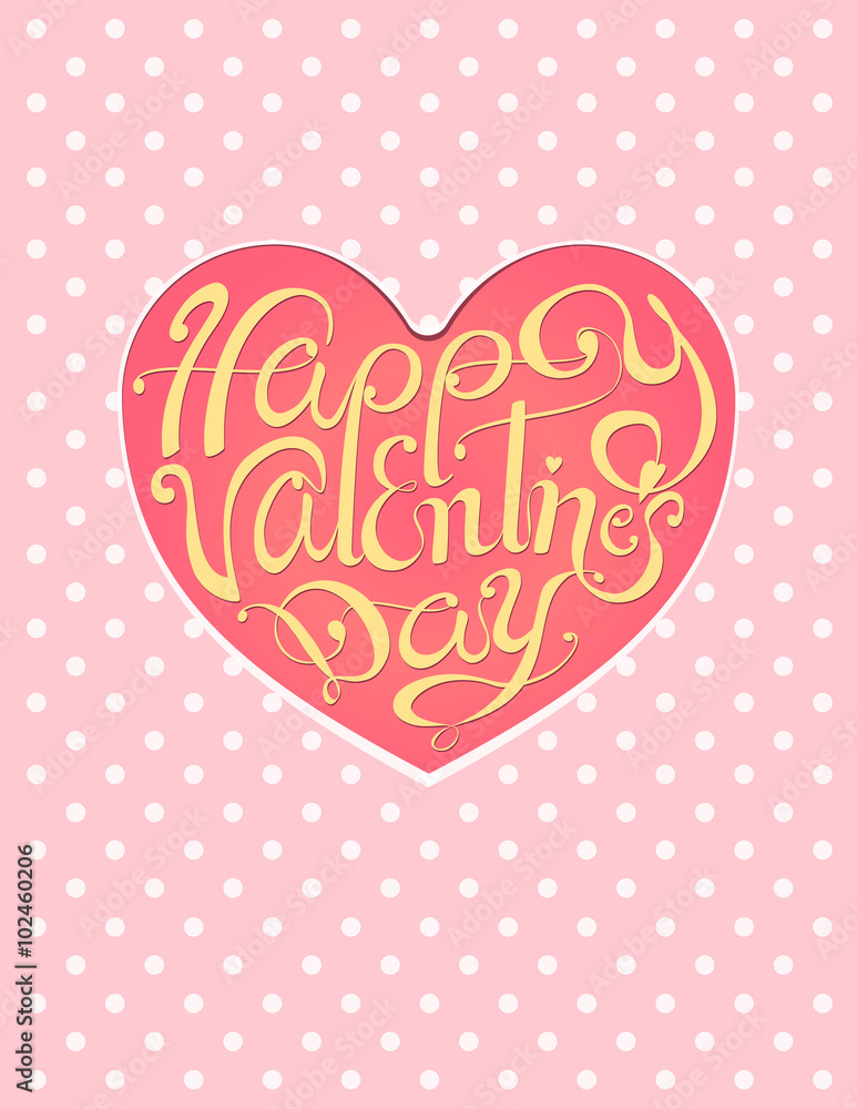 Happy valentines day vintage lettering pink background
