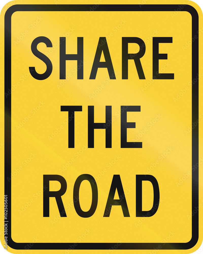 United States MUTCD warning road sign - Share the road United States MUTCD warning road sign - Share the road