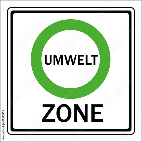 Schild Umwelt Zone 