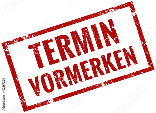 Termin vormerken Stempel rot