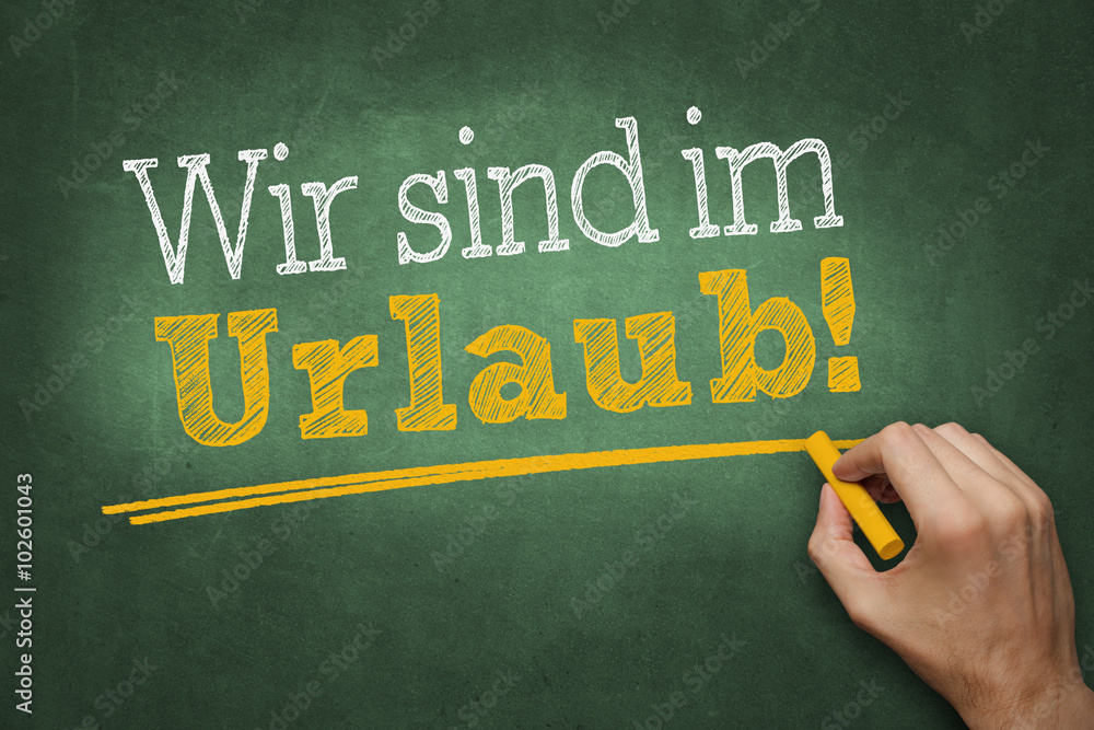 Ferien Wir sind im Urlaub StockFoto Adobe Stock