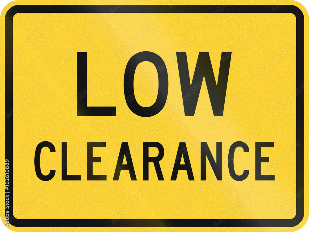 Road sign used in the US state of Texas - Low clearance Road sign used in the US state of Texas - Low clearance