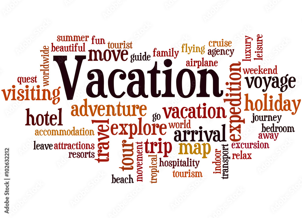 Vacation, word cloud concept 7 Vacation, word cloud concept 7