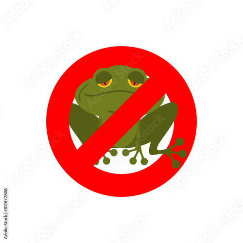 Stop frog. Red forbidding sign for green amphibian. Sign ban for