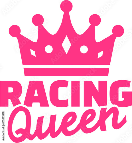 Racing queen