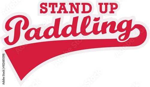 Stand up paddling word retro